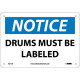 NMC N213 Notice, Drums Must Be Labeled Sign