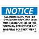 NMC N241 Notice, All Injuries Be Reported Sign, 10" x 14"