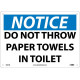 NMC N261 Notice, Do Not Throw Paper Towels In Toilet Sign, 10" x 14"