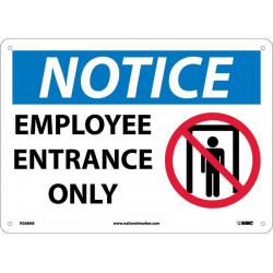 NMC N268 Notice, Employee Entrance Only Sign, 10" x 14"