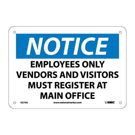 NMC N270 Notice, Employees Only...Sign
