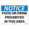 NMC N277 Notice, Food Or Drink Is Prohibited In This Area Sign, 10" x 14"