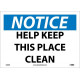 NMC N286 Notice, Help Keep This Place Clean Sign, 10" x 14"