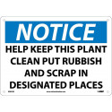 NMC N287 Notice, Help Keep This Plant Clean...Sign, 10" x 14"
