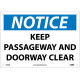 NMC N292 Notice, Keep Passageway & Doorway Clear Sign, 10" x 14"
