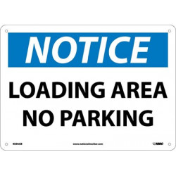 NMC N294 Notice, Loading Area No Parking Sign, 10" x 14"