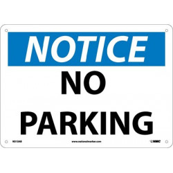 NMC N313 Notice, No Parking Sign, 10" x 14"