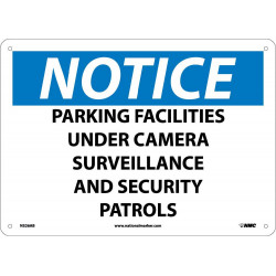 NMC N326 Notice, Parking Facilities Under Security Sign, 10" x 14"