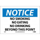 NMC N32 Notice, No Smoking Beyond No Eating No Drinking...Sign