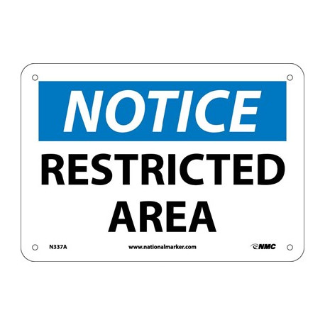 NMC N337 Notice, Restricted Area Sign