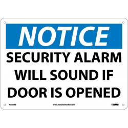 NMC N343 Notice, Security Alarm Will Sound If Door Is Opened Sign, 10" x 14"