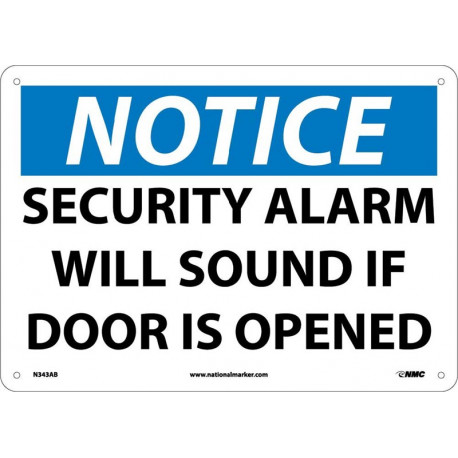 NMC N343 Notice, Security Alarm Will Sound If Door Is Opened Sign, 10" x 14"