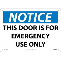 NMC N347 Notice, This Door Is For Emergency Use Only Sign, 10" x 14"