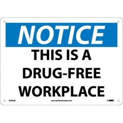 NMC N350 Notice, This Is A Drug-Free Workplace Sign, 10" x 14"