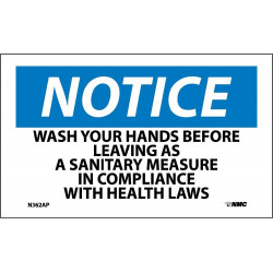 NMC N362AP Notice, Wash Your Hands Before Leaving...Label, 3" x 5", Adhesive Backed Vinyl, 5/Pk
