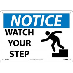 NMC N363 Notice, Watch Your Step Sign, 10" x 14"