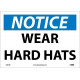 NMC N364 Notice, Wear Hard Hats Sign, 10" x 14"