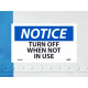 NMC N369AP Notice, Turn Off When Not In Use Label, 3" x 5", Adhesive Backed Vinyl, 5/Pk