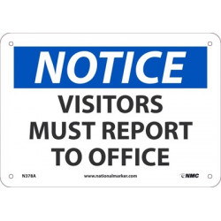 NMC N378 Notice, Visitors Must Report To Office Sign
