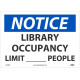 NMC N530 Notice, Library Occupancy Limit ___ People Sign, 10" x 14"