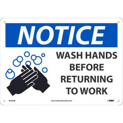 NMC N536 Notice, Wash Hands Before Returning To Work Sign, 10" x 14"