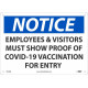 NMC N538 Notice, Proof Of Covid-19 Vaccination Req For Entry Sign, 10" x 14"