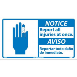 NMC NBA2 Notice, Report All Injuries At Once Sign (Graphic), Bilingual, 10" x 18"