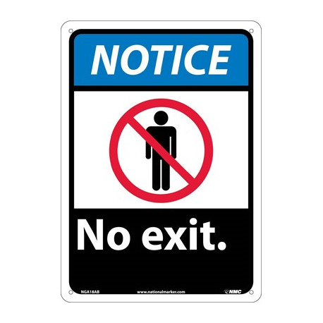 NMC NGA18 Notice, No Exit Sign, 14" x 10"