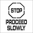 NMC PMS230 Stop Proceed Slowly Plant Marking Stencil, Graphic, 24" x 24", .060 Plastic