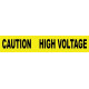 NMC PT11 Caution, High Voltage Barricade Tape, 3 Mil, 3" x 12000"