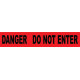 NMC PT25 Danger, Do Not Enter Barricade Tape, 3 Mil, 3" x 12000"