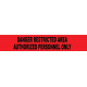 NMC PT55 Danger, Restricted Area, Authorized Personnel Only Barricade Tape, 3 Mil, 3" x 12000"