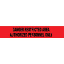 NMC PT55 Danger, Restricted Area, Authorized Personnel Only Barricade Tape, 3 Mil, 3" x 12000"