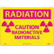 NMC R26 Radiation, Caution Radioactive Materials Sign (Graphic), 10" x 14"