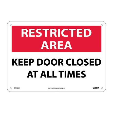 NMC RA13 Restricted Area, Keep Door Closed At All Times Sign, 10" x 14"