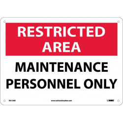 NMC RA15 Restricted Area, Maintenance Personnel Only Sign, 10" x 14"