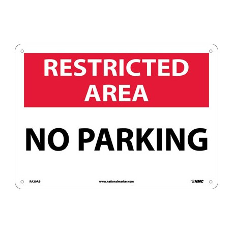 NMC RA20 Restricted Area, No Parking Sign, 10" x 14"