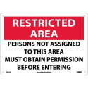 NMC RA25 Restricted Area, Obtain Permission Sign, 10" x 14"
