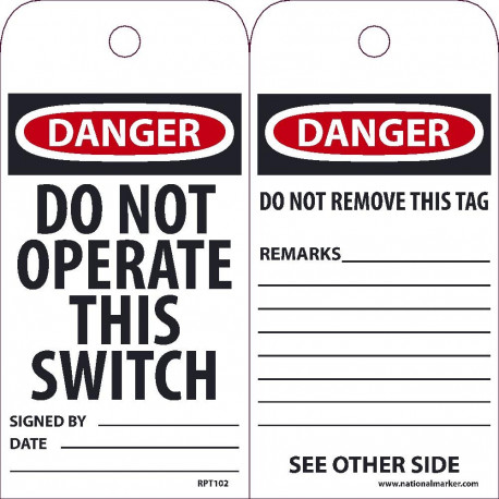 NMC RPT Danger, Do Not Operate This Switch Tag, 6" x 3", Unrippable Vinyl, 25/Pk