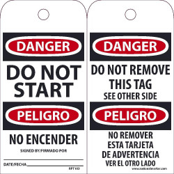 NMC RPT Danger, Do Not Start (Bilingual) Tag, 6" x 3", Unrippable Vinyl, 25/Pk