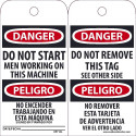 NMC RPT Danger, Do Not Start Men Working (Bilingual) Tag, 6" x 3", Unrippable Vinyl, 25/Pk