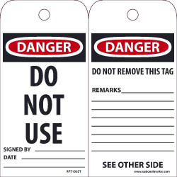 NMC RPT105ST Danger, Do Not Use Tag (Hole), 6" x 3", Synthetic Paper, 25/Pk