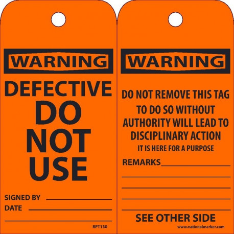NMC RPT Warning, Defective Do Not Use Tag, 6" x 3", .015 Mil Unrippable Vinyl, 25/Pk