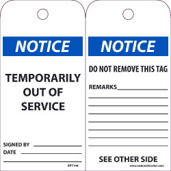 NMC RPT Notice, Temporarily Out Of Service Tag, 6" x 3", .015 Mil Unrippable Vinyl, 25/Pk