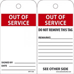 NMC RPT Out Of Service Tag, 6" x 3", Unrippable Vinyl, w/ 1 Top Center Hole, Zip Ties Included, 25/Pk