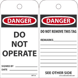 NMC RPT-1A Danger, Do Not Operate Tag, 6" x 3", Unrippable Vinyl, 25/Pk