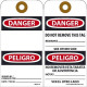 NMC RPT Danger, Do Not Remove Tag Bilingual, 6" x 3", Unrippable Vinyl w/ 1 Top Center Hole, Zip Ties Included, 25/Pk