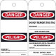 NMC RPT218ST Danger, Do Not Remove Tag Bilingual, 6" x 3", Synthetic Paper w/ 1 Top Center Hole, 25/Pk