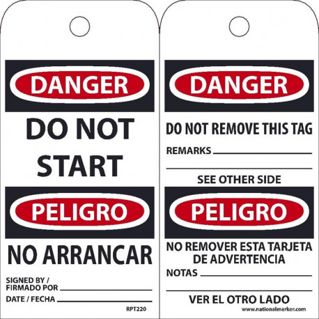 NMC RPT Danger, Do Not Start Bilingual Tag, 6" x 3", Unrippable Vinyl w/ 1 Top Center Hole, Zip Ties Included, 25/Pk