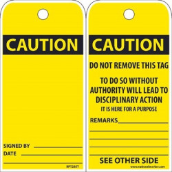 NMC RPT28ST Caution, Do Not Remove Tag, 6" x 3", Synthetic Paper w/ 1 Top Center Hole, Zip Ties Included, 25/Pk